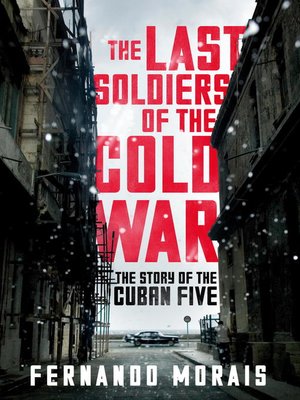 cover image of The Last Soldiers of the Cold War